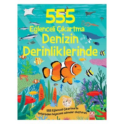 555 Eğlenceli Çıkartma Kitabı Denizin Derinliklerinde - 1